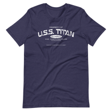 Load image into Gallery viewer, Property of U.S.S. Titan Shirt